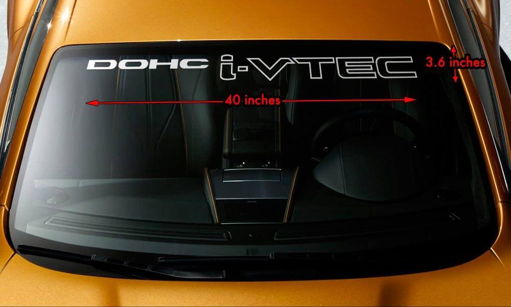 HONDA DOHC i-VTEC Windschutzscheiben-Banner, Vinyl, langlebig, Premium-Aufkleber, 101,6 x 10,2 cm