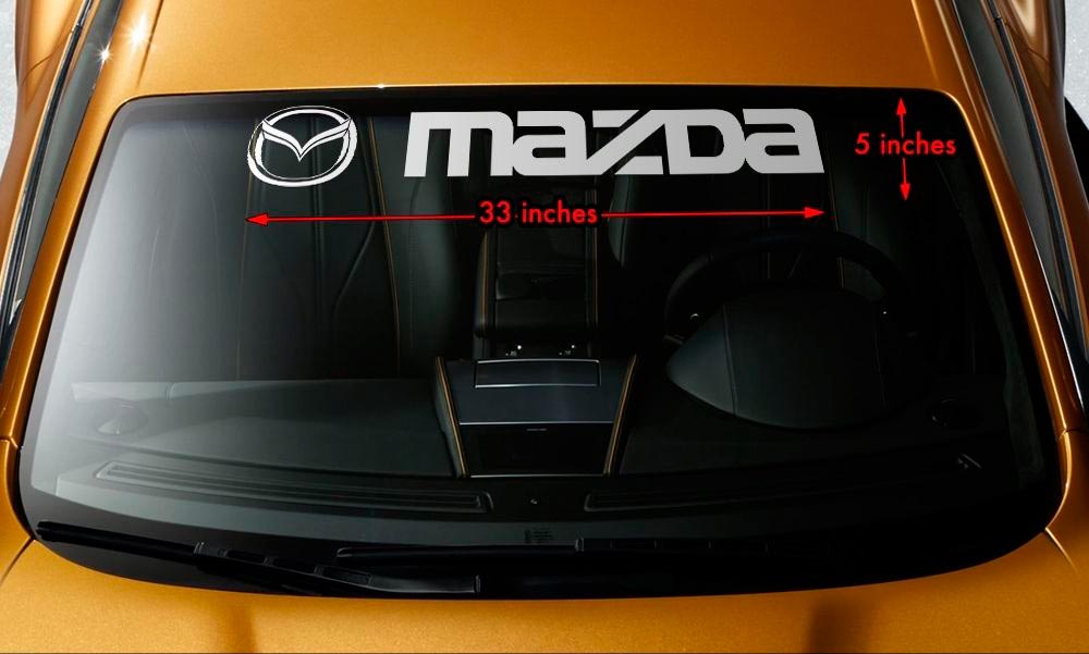 Mazda Style #2 Windschutzscheibe Banner Vinyl Langlebige Premium -Aufkleber Aufkleber 33 
