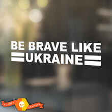 Sei mutig wie die Ukraine Auto Fenster Vinyl Aufkleber Sticker_3