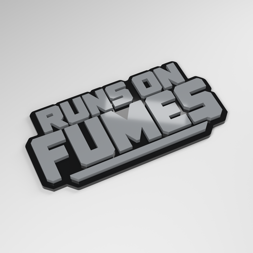 Runs on Fumes 3D Acryl Autoaufkleber_1