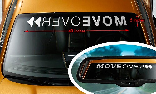 Move Over Lustiger Rückwärts-Frontscheibenbanner Vinyl-Aufkleber