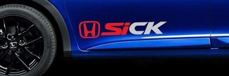 Civic Si Sick Honda Vinyl Aufkleber Racing Aufkleber JDM EK Tür B