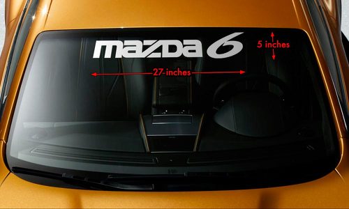 MAZDA 6 MAZDA6 Windschutzscheiben-Banner, Vinyl, langlebig, Premium-Aufkleber, 68,6 x 12,7 cm